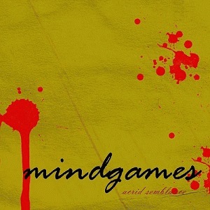 Acrid Semblance : Mindgames